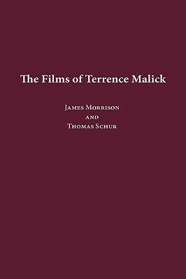 The Films of Terrence Malick by 