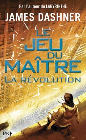La Révolution by James Dashner