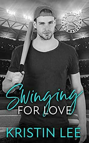 Swinging for Love by Kristin Lee