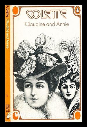 Claudine and Annie by Colette