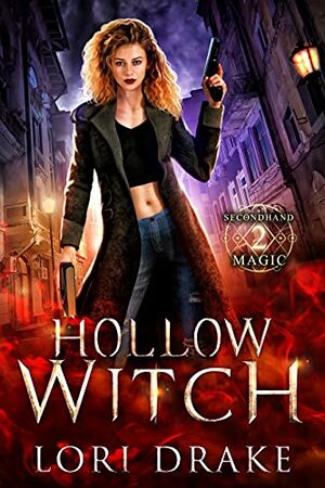 Hollow Witch by Lori Drake