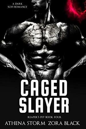 Caged Slayer by Zora Black, Athena Storm