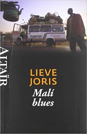 Malí blues by Lieve Joris