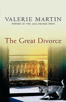 The Great Divorce by Valerie Martin