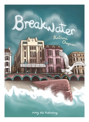 Breakwater by Katriona Chapman