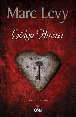 Gölge Hırsızı by Ayça Sezen, Marc Levy