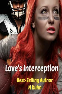 Love's Interception by N. Kuhn