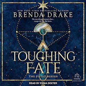 Touching Fate by Brenda Drake