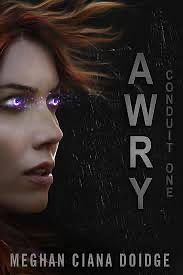 Awry by Meghan Ciana Doidge