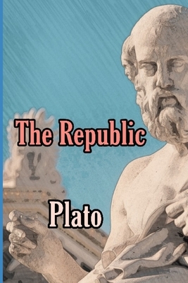 The Republic by Plato