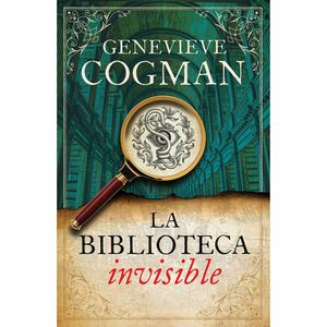 La biblioteca invisible by Genevieve Cogman