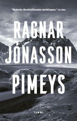 Pimeys by Ragnar Jónasson