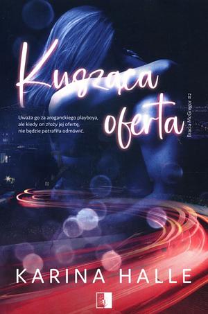 Kusząca oferta by Karina Halle