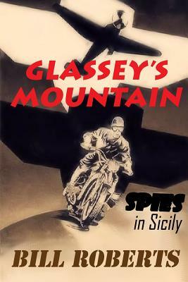 Glassey's Mountain by Bill Roberts