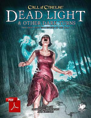 Dead Light and other Dark Turns by Alan Bligh