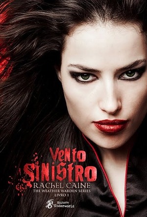 Vento Sinistro by Rachel Caine