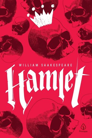 Hamlet by William Shakespeare