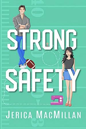 Strong Safety by Jerica MacMillan