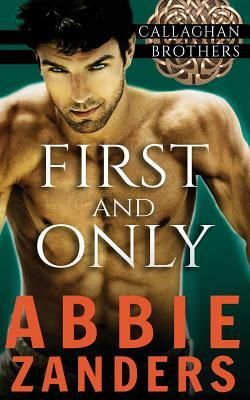 First and Only by Abbie Zanders