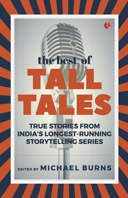 The Best of Tall Tales by Michael Burns