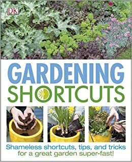 Gardening Shortcuts by Jenny Hendy