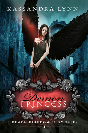 Demon Princess by Kassandra Lynn