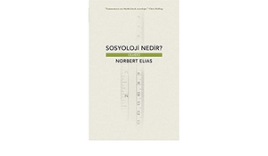 Sosyoloji Nedir? by Norbert Elias