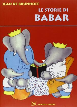 Le storie di Babar by Jean de Brunhoff