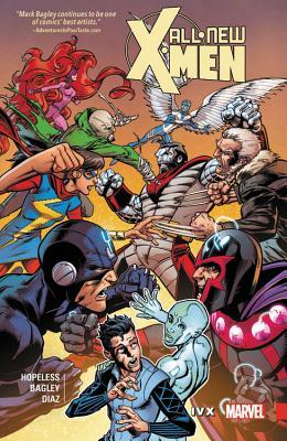 All-New X-Men: Inevitable, Volume 4: IVX by Dennis Hopeless
