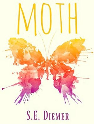 Moth by S.E. Diemer