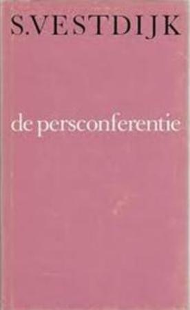De persconferentie by Simon Vestdijk
