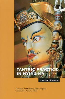 Tantric Practice in Nying-Ma by Khetsun Sangpo