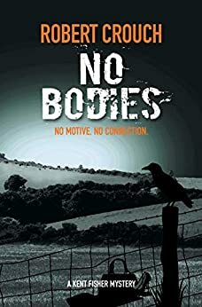 No Bodies by Robert Crouch