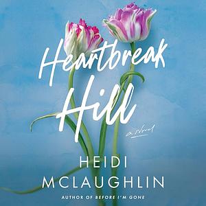 Heartbreak Hill by Heidi McLaughlin