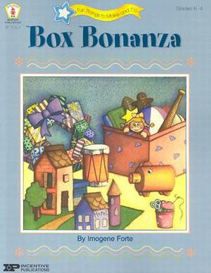 Box Bonanza by Imogene Forte