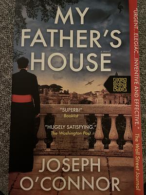 My Father's House by Joseph O'Connor