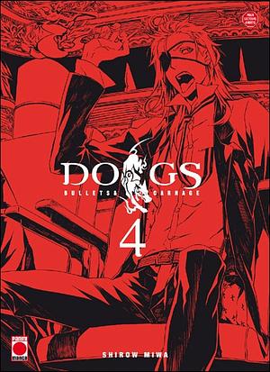 Dogs, Vol. 4 by Shirow Miwa