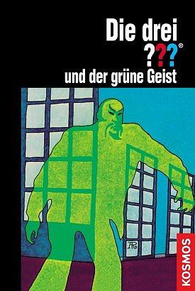 Die drei ???, und der grüne Geist by Robert Arthur