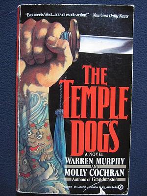 Temple Dogs by Warren Murphy, Warren Murphy, Molly Cochran