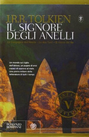 Il signore degli anelli by J.R.R. Tolkien