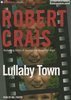 Lullaby Town by Robert Crais