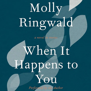 When It Happens to You by Molly Ringwald