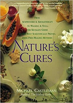 Nature's Cures by Michael Castleman