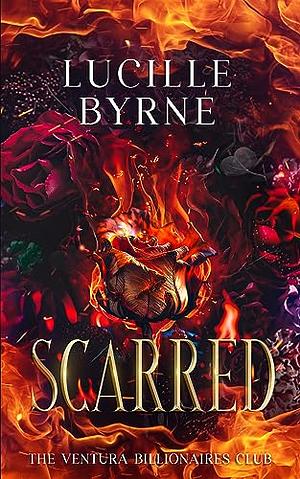 Scarred by Lucille Byrne