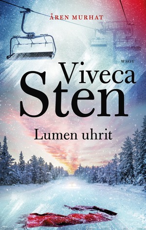 Lumen uhrit by Viveca Sten