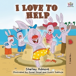 I Love to Help by Kidkiddos Books, Shelley Admont