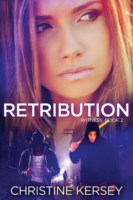 Retribution by Christine Kersey