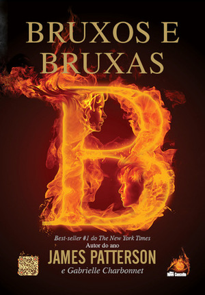 Bruxos e Bruxas by Gabrielle Charbonnet, James Patterson