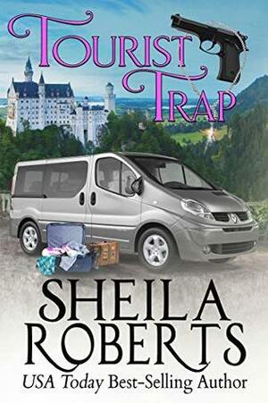 Tourist Trap by Sheila Roberts
