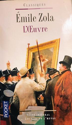 L'Œuvre by Émile Zola